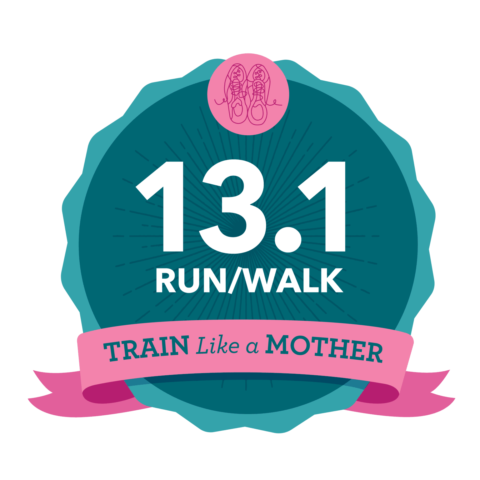 Run Walk Half Marathon Training Program | Train Like a Mother