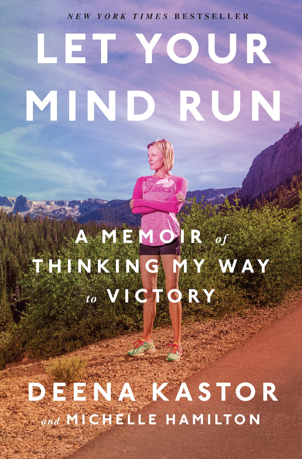 Excerpt: Let Your Mind Run: A Memoir of Thinking My Way to Victory