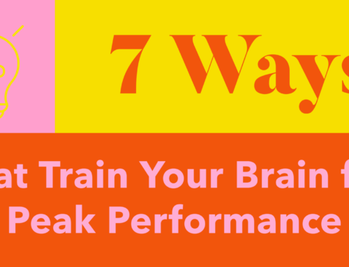 7 Ways to Train Your Brain for Peak Performance