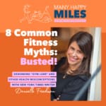 Many Happy Miles: Fitness Myths Busted
