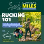 Many Happy Miles: Rucking 101