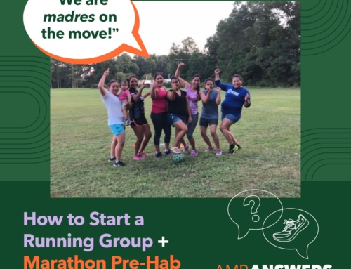 AMR Answers: How to Start a Running Group; Marathon Pre-Hab
