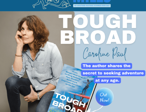 Many Happy Miles: Tough Broad with Caroline Paul