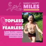 Many Happy Miles: Louise Butcher, the Topless Runner