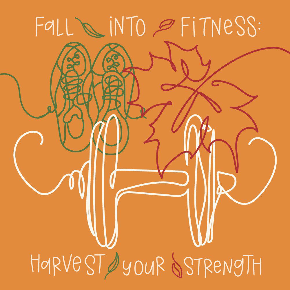 2025 Fall into Fitness: Harvest Your Strength